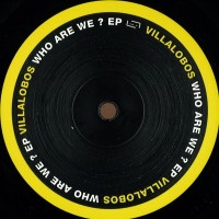 Purchase Villalobos - Who Are We ? (EP)