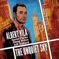 Buy Albert Vila - The Unquiet Sky Mp3 Download