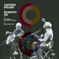 Purchase Caetano Veloso & Gilberto Gil - Two Friends, One Century Of Music CD1