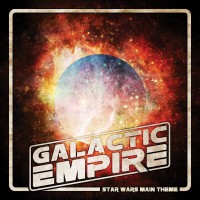 Purchase Galactic Empire - Star Wars Theme (End Title) (CDS)