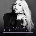 Buy Fallulah - Perfect Tense Mp3 Download