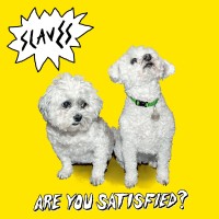 Purchase Slaves (Punk Rock) - Are You Satisfied? (Deluxe Edition)