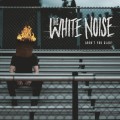 Buy The White Noise - Aren't You Glad? (EP) Mp3 Download