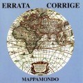 Buy Errata Corrige - Mappamondo Mp3 Download