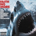 Buy Faith No More - The Very Best Definitive Ultimate Greatest Hits Collection CD1 Mp3 Download