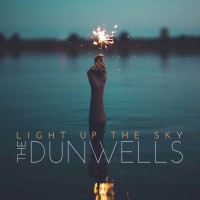 Purchase The Dunwells - Light Up The Sky