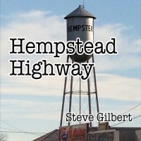 Purchase Steve Gilbert - Hempstead Highway