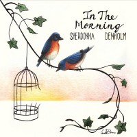 Purchase Sherdonna Denholm - In The Morning