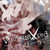 Purchase Vendetta Red - White Knuckled Substance