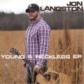 Buy Jon Langston - Young & Reckless (CDS) Mp3 Download