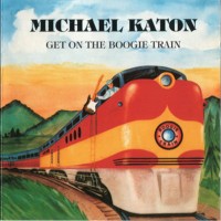 Purchase Michael Katon - Get On The Boogie Train