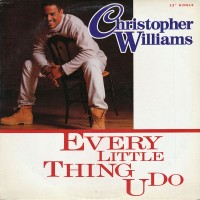 Purchase Christopher Williams (R&B) - Every Little Thing U Do (CDS)