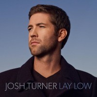 Purchase Josh Turner - Lay Low (CDS)