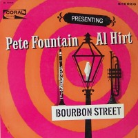 Purchase Pete Fountain - Bourbon Street (With Al Hirt) (Vinyl)