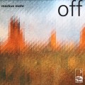 Buy Markus Mehr - Off (CDS) Mp3 Download
