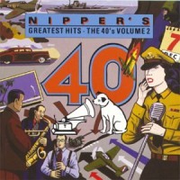 Purchase VA - Nipper's Greatest Hits - The 40's Vol. 2