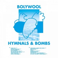 Purchase Bolywool - Hymnals & Bombs
