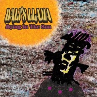 Purchase Dali's Llama - Dying In The Sun