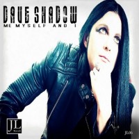 Purchase Dave Shadow - Me Myself And I
