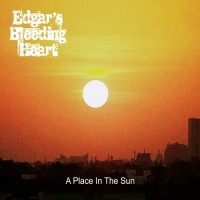 Purchase Edgar's Bleeding Heart - A Place In The Sun