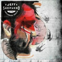 Purchase Jeff Shepherd & The Jailhouse Poets - Jeff Shepherd & The Jailhouse Poets