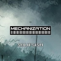 Purchase Mechanization - Solipsism