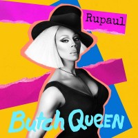 Purchase Rupaul - Butch Queen