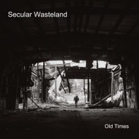 Purchase Secular Wasteland - Old Times