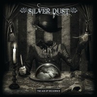 Purchase Silver Dust - The Age Of Decadence
