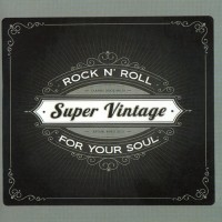 Purchase Super Vintage - Rock N' Roll For Your Soul