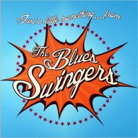 Purchase The Blues Swingers - Just A Little Something From