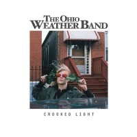 Purchase The Ohio Weather Band - Crooked Light