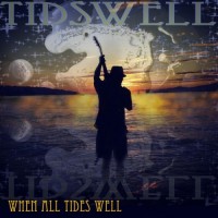 Purchase Tidswell - When All Tides Well