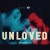 Buy Unloved - Guilty Of Love Mp3 Download