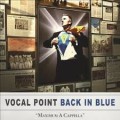 Buy Byu Vocal Point - Back In Blue: Maximum A Cappella Mp3 Download