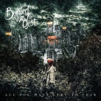 Purchase Buried With The Rest - All You Have Left To Fear