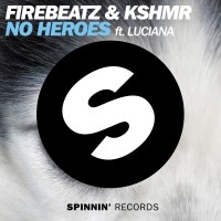 Purchase Firebeatz & Kshmr - No Heroes (CDS)