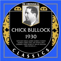 Purchase Chick Bullock - Chronological Classics: 1930-1931 CD1