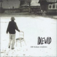 Purchase Idlewild - 100 Broken Windows