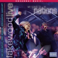 Purchase Lakewood Church - We Speak To Nations (Live)