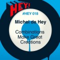 Buy Michel De Hey - Combinations Make Great Creations Mp3 Download