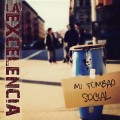 Buy La Excelencia - Mi Tumbao Social Mp3 Download