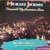 Purchase Michael Jackson - Farewell My Summer Love (Vinyl)