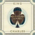 Buy King Charles - Mississippi Isabel (EP) Mp3 Download