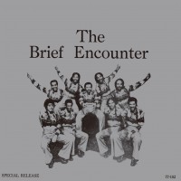 Purchase The Brief Encounter - The Brief Encounter (Reissued 2010)