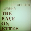 Buy The Raveonettes - I Wanna Be Adored (CDS) Mp3 Download