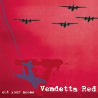 Purchase Vendetta Red - Cut Your Noose (EP)