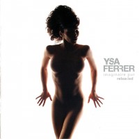 Purchase Ysa Ferrer - Imaginaire Pur Reloaded CD1