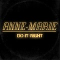 Buy Anne-Marie - Do It Right (CDS) Mp3 Download