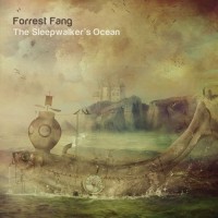 Purchase Forrest Fang - The Sleepwalker's Ocean CD1